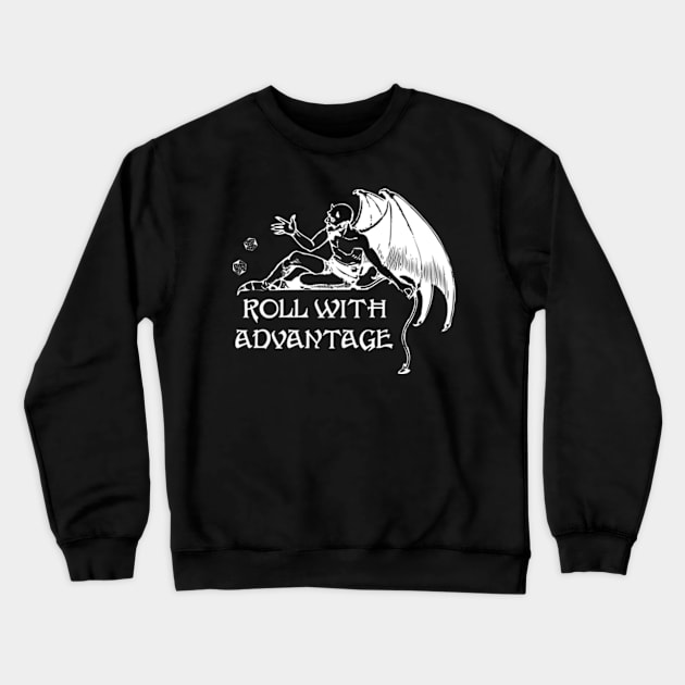 Roll With Advantage Dicing Devil Crewneck Sweatshirt by Talesbybob